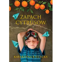 Zapach cytrusw. Cytrusy. Tom 2