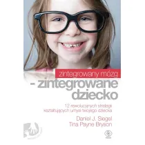 Zintegrowany m�zg - zintegrowane dziecko