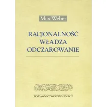 Racjonalno�c w�adza odczarowanie