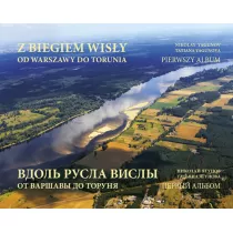 Z biegiem Wis�y od Warszawy do Torunia