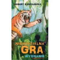 Niewidzialna gra. Cz�� IV. Wygnanie