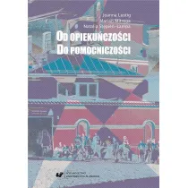Od opieku�czo�ci do pomocniczo�ci
