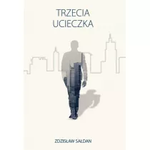Trzecia ucieczka
