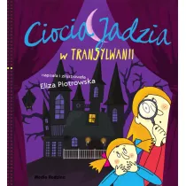 Ciocia Jadzia w Transylwanii