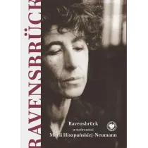 Ravensbrck w tw�rczo�ci Marii Hiszpa�skiej-Neuman
