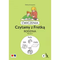 wiczenia. Czytamy z Fretk cz.4 Rodzina. Wyrazy 1