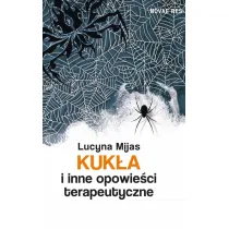 Kuk�a i inne opowie�ci terapeutyczne