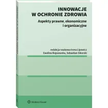Innowacje w ochronie zdrowia