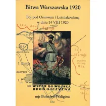 Bitwa Warszawska 1920 r. - B�j pod Ossowem - mjr Boles�aw Walig�ra