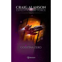 Godzina Zero. Expeditionary Force. Tom 5