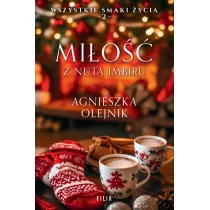 Mio z nut imbiru. Wszystkie smaki ycia. Tom 2. Wielkie Litery