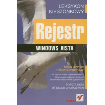 Rejestr Windows Vista. Leksykon kieszonkowy