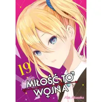 KAGUYA-SAMA Mi�o�� to wojna. Tom 19