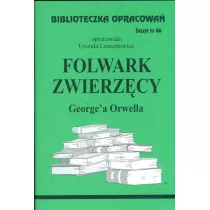Folwark zwierzcy. Biblioteczka opracowa. Zeszyt nr 66