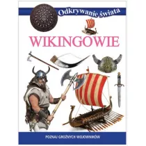 Odkrywanie wiata. Wikingowie