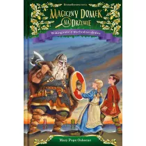 Wikingowie o wschodzie soca. Magiczny domek na drzewie. Tom 15