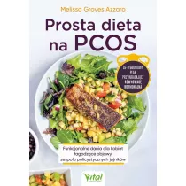 Prosta dieta na PCOS Funkcjonalne dania dla kobiet