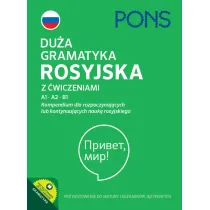 Du�a gramatyka rosyjska z �wiczeniami A1-A2-B1