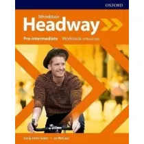 Headway 5th edition. Pre-Intermediate. Workbook without key