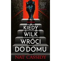 Kiedy wilk wr�ci do domu