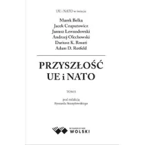 Przysz�o�� UE i NATO T.1