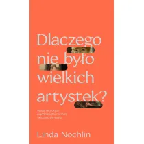 Dlaczego nie by�o wielkich artystek?