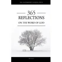 365 Reflections On The Word Of God