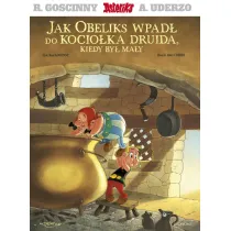 Jak Obeliks wpad� do kocio�ka druida, kiedy by� ma�y. Asteriks
