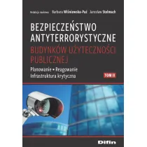 Bezpiecze�stwo antyterrorystyczne budynk�w T.2
