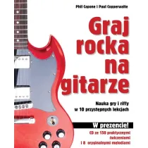Graj rocka na gitarze Nauka gry i riffy w 10 przyst�pnych lekcjach