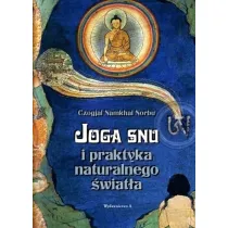 Joga snu i praktyka naturalnego �wiat�a