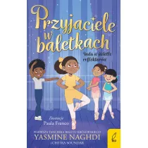 Przyjaciele w baletkach. Indu w wietle reflektorw