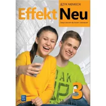Effekt Neu 3. Zeszyt wicze do jzyka niemieckiego dla liceum i technikum