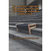 Rola, miejsce i znaczenie zarz�dzania instytucjam