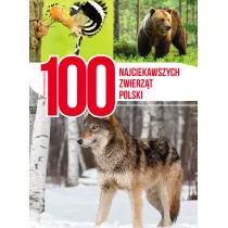 100 najciekawszych zwierz�t Polski