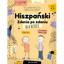 Hiszpa�ski dla dzieci. Zdanie po zdaniu