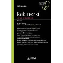 Rak nerki. Nowe spojrzenie. Onkologia. W gabinecie lekarza specjalisty