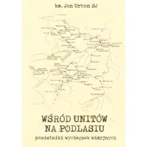 W�r�d Unit�w na Podlasiu