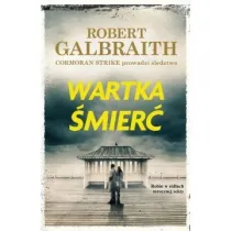 Wartka �mier�. Cormoran Strike. Tom 7
