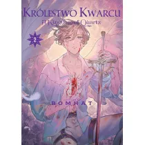 Kr�lestwo Kwarcu. Tom 2