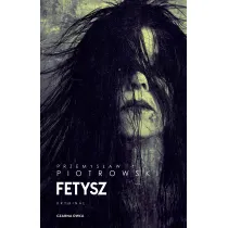 Fetysz. Igor Brudny. Tom 8