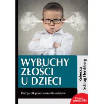 Wybuchy z�o�ci u dzieci