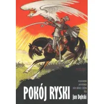 Pok�j Ryski. Wspomnienia, pertraktacje, tajne uk�ady z Joffem, listy