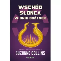 Wschd soca w dniu doynek. Igrzyska mierci. Tom 5