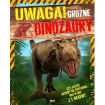 Uwaga! Grone dinozaury