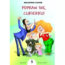 Popraw si, Cukierku!