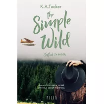 The Simple Wild. Zosta ze mn
