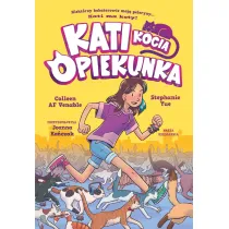 Kati - kocia opiekunka. Tom 1