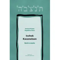 Icchok Kacenelson. Bard w szeolu