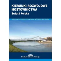 Kierunki rozwojowe mostownictwa. �wiat i Polska